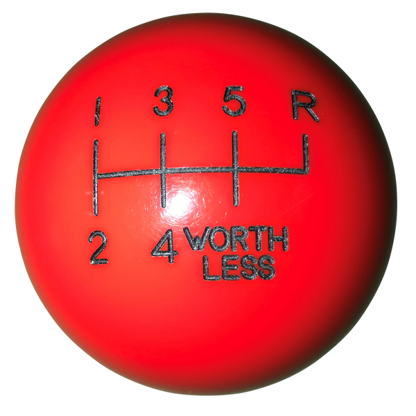 image of Red "worthless" 6 Speed Shift Knob