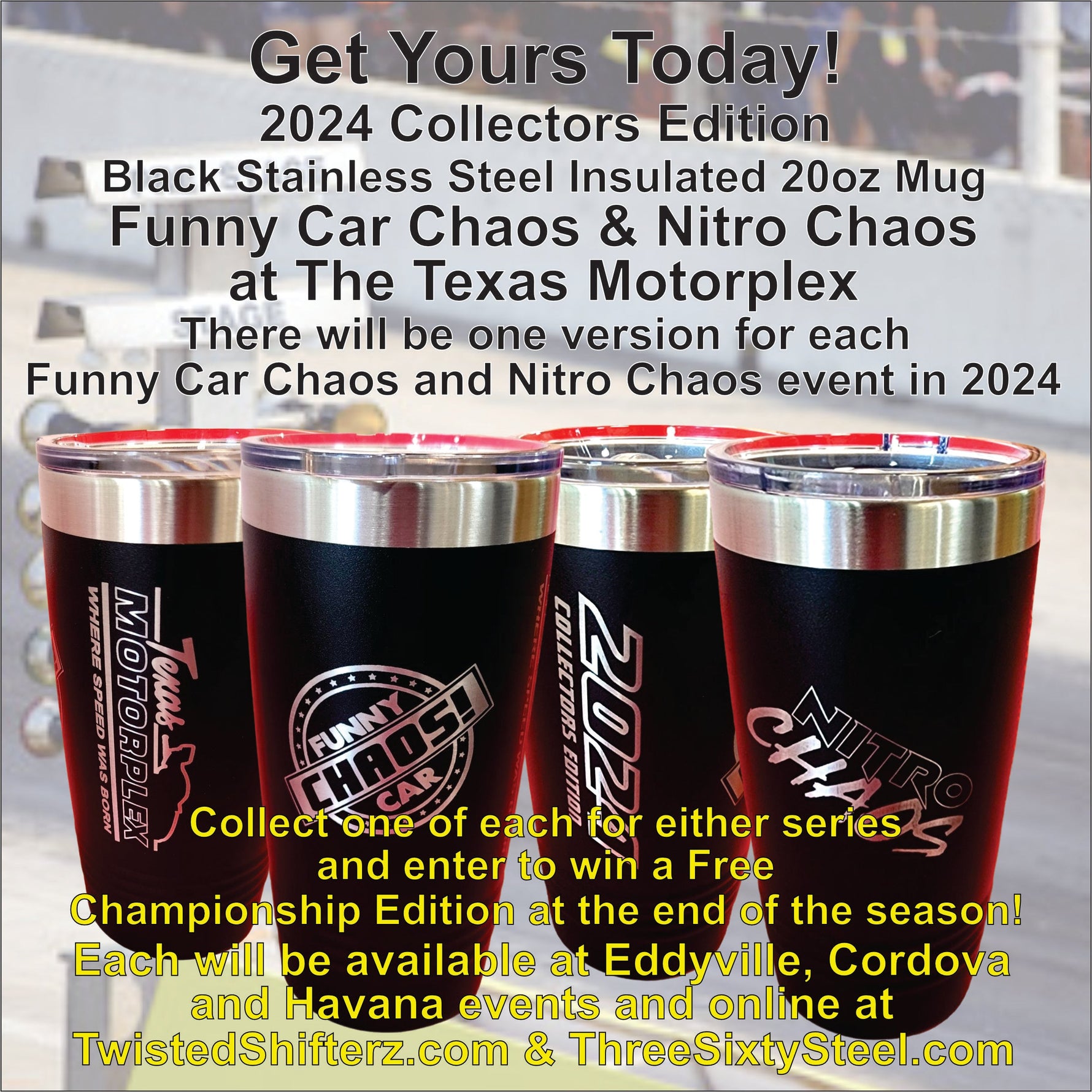 Funny Car Chaos Nitro Chaos 2024 Eddyville Chaos in the Cornfield Collector Edition Stainless Insulated 20 oz Cup