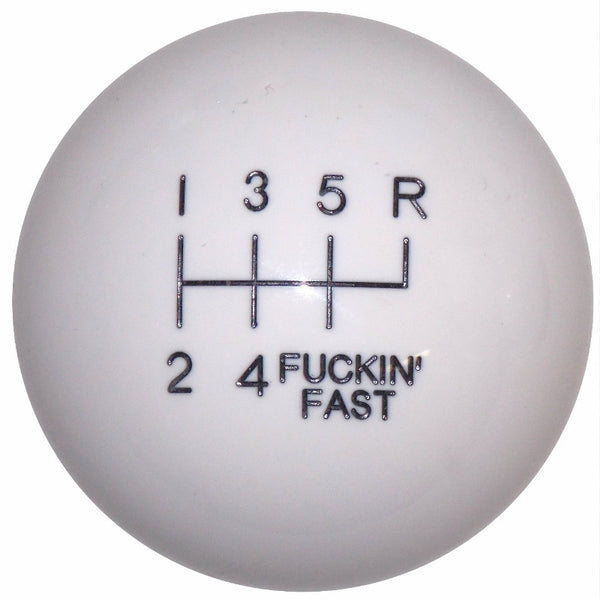 F- in Fast 6 Speed White Shift Knob