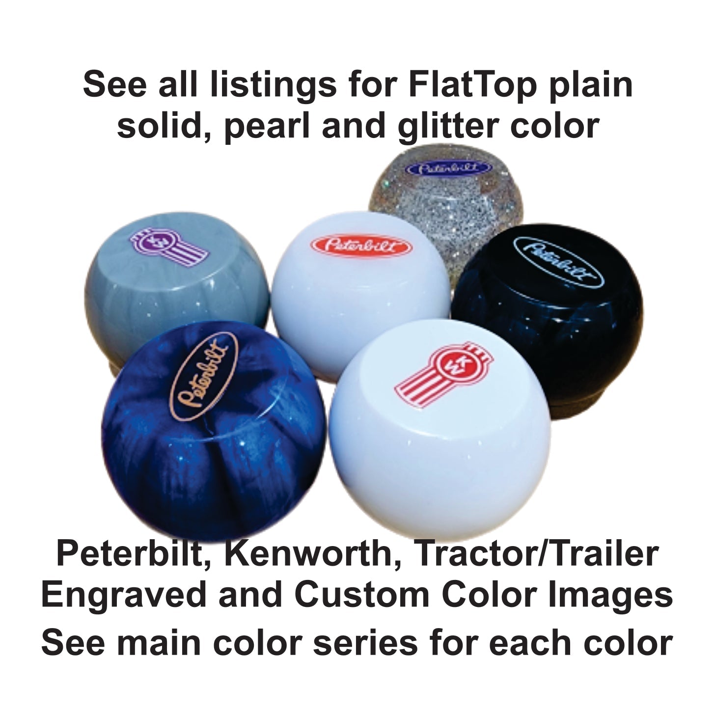 FlatTop Peterbilt Color Image Brake Knobs